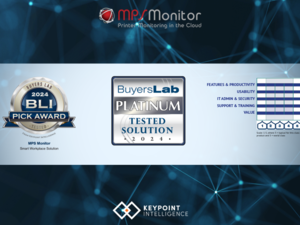 MPS Monitor, Platinum Rating and Pick Award from Keypoint Intelligence